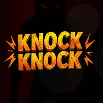 Knock Knock